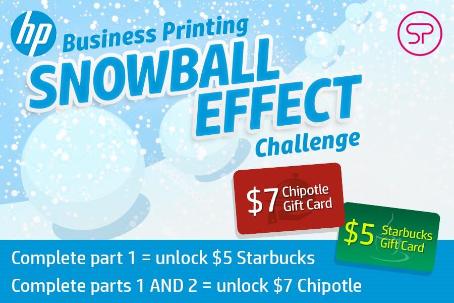 HP Business Printing Snowball Effect Challenge