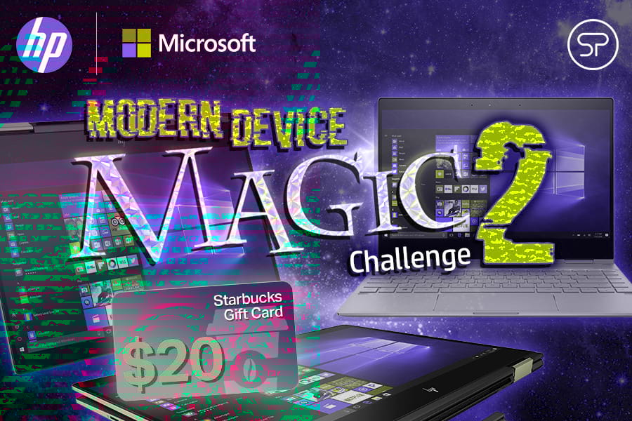 HP + Microsoft Modern Device Magic 2 Challenge HP + Microsoft Modern Device Magic 2 Challenge