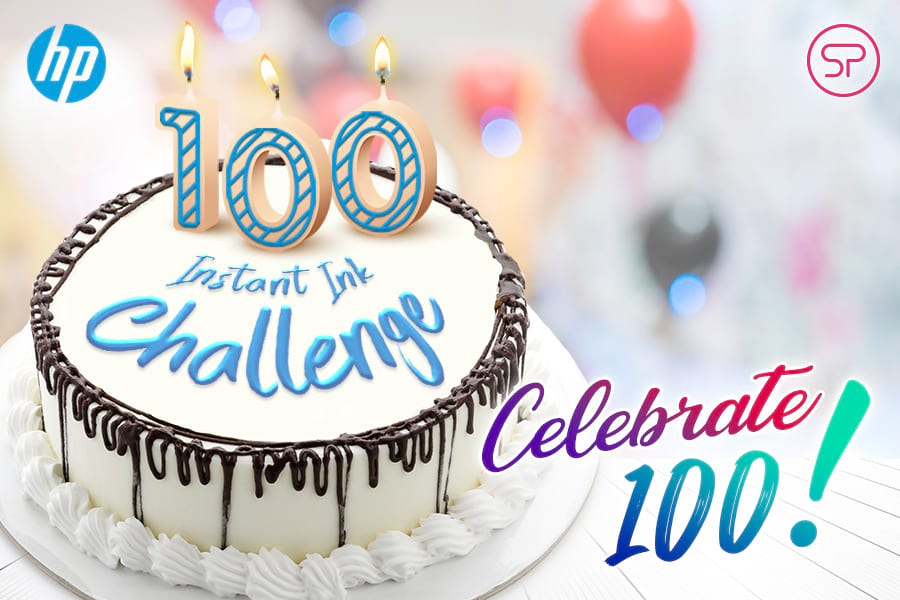 HP Instant Ink Challenge - Celebrate 100! HP Instant Ink Challenge - Celebrate 100!